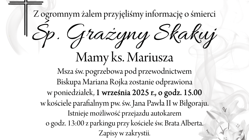 Zmarła Grażyna Skakuj, Mama ks. Mariusza